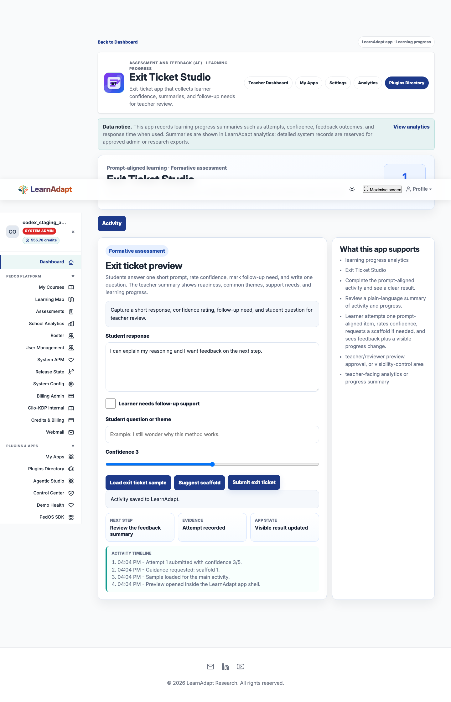 Exit Ticket Studio after a real installed-user interaction.