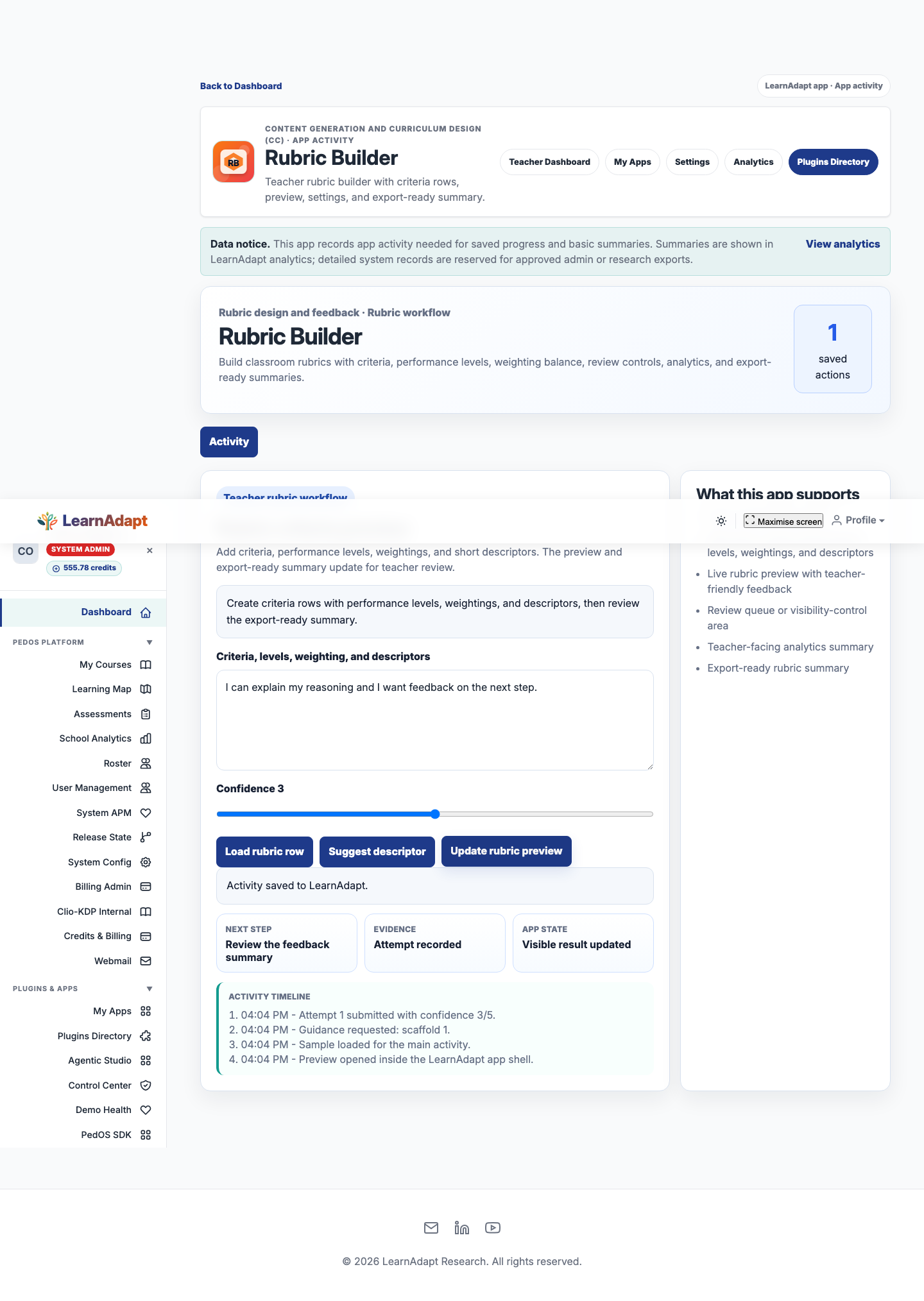 Rubric Builder after a real installed-user interaction.